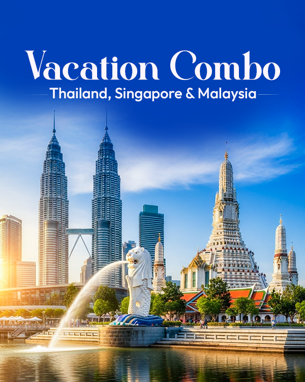 Thailand, Singapore & Malaysia Combo Package